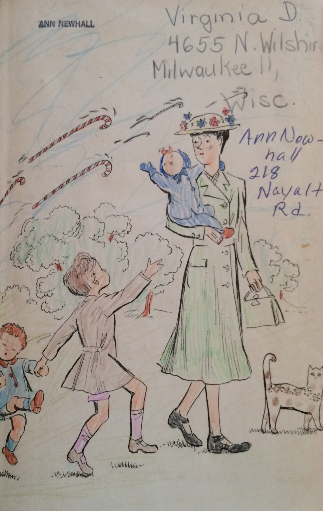Mary Poppins Opens the Door by P.L. Travers Originally my mother's, I added my name and address. I don't know who colored the illustrations!